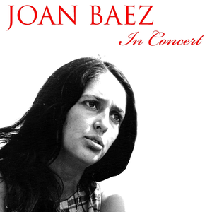 Joan Baez - Joan Baez: In Concert - Zortam Music