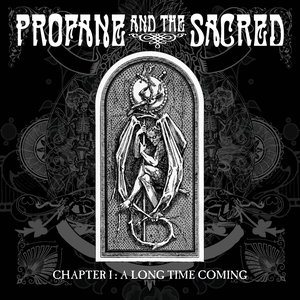 Chapter I : A Long Time Coming