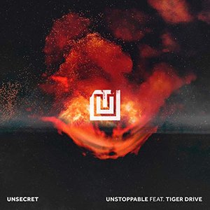 Unstoppable (feat. Tiger Drive) - Single