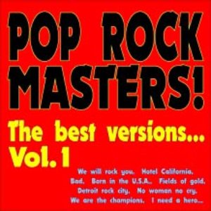 Pop Rock Masters! the Best Versions..., Vol. 1