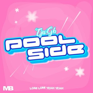 POOL SIDE (feat. Tohji & gummyboy) - Single