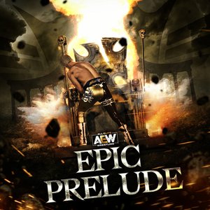Cody Epic Prelude (A.E.W. Theme)