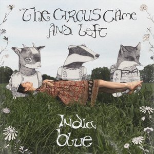 The Circus Came and Left