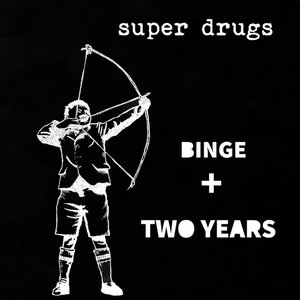 Binge + Two Years - Single