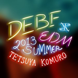 DEBF EDM 2013 SUMMER