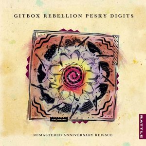 Pesky Digits (Remastered Anniversary Reissue)
