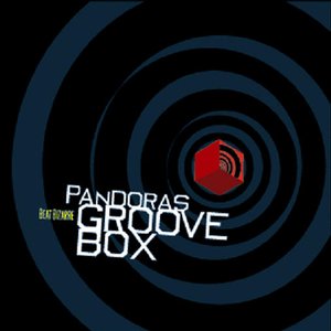 Pandoras Groove Box