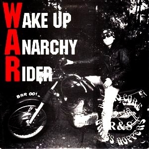 Wake Up Anarchy Rider