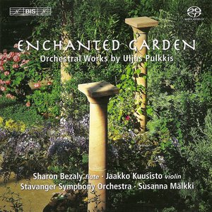 Pulkkis: Enchanted Garden / Flute Concerto / Symphonic Dali