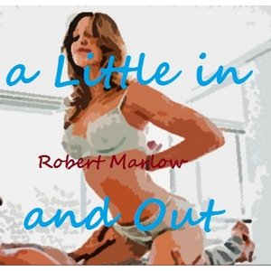A Little in and Out