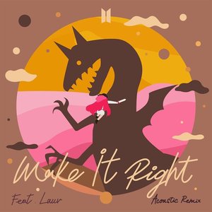 Make It Right (feat. Lauv) [Acoustic Remix] - Single