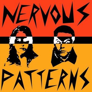 Image for 'Nervous Patterns'