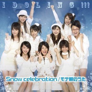 Snow celebration / モテ期のうた