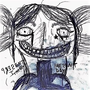 PRESENT TIME, PRESENT DAY [Explicit]