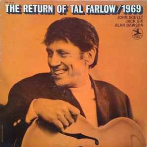 The Return Of Tal Farlow / 1969