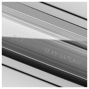 Sexy Saturn (20th Anniversary Release)