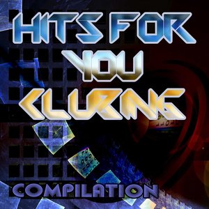 Hits for You (Clubing)