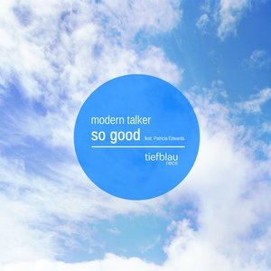 So Good (feat. Patricia Edwards)