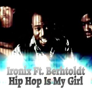 Hip Hop Is My Girl (feat. Berhtoldt)