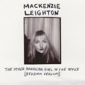 The Other American Girl in the Office (Bedroom Version)
