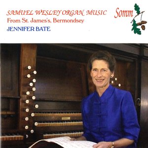 S. Wesley: Organ Music