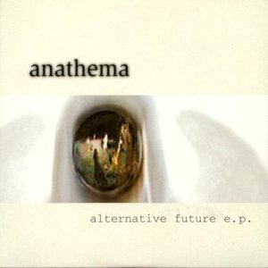 Alternative Future EP