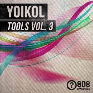 Tools Vol. 3