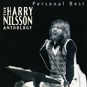 Personal Best: The Harry Nilsson Anthology [Explicit]