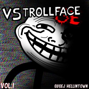 Vs. Trollface/Trollge, Vol. 1