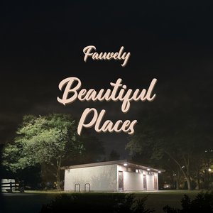 Beautiful Places