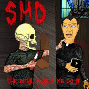 The Devil Makes Me Do It