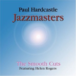 Jazzmasters: The Smooth Cuts cover