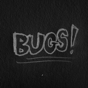 bugs