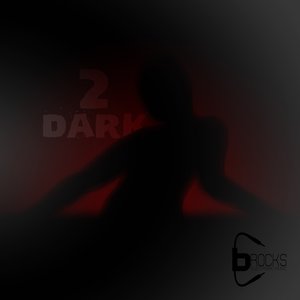 2Dark