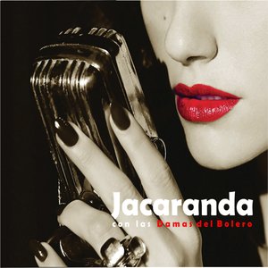 Jacaranda Con las Damas del Bolero