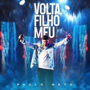 Volta, Filho Meu (Ao Vivo)