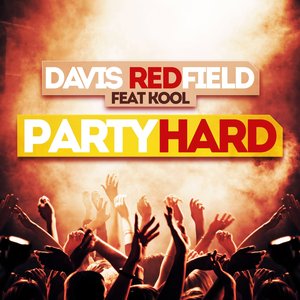 Party Hard (feat. Kool)