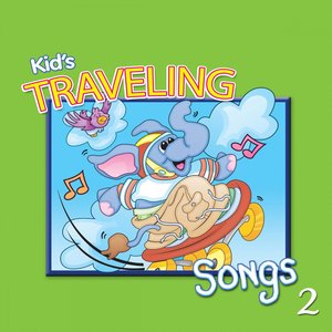 Kids' Traveling Songs, Vol. 2