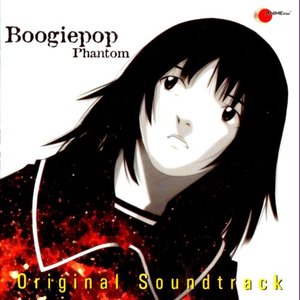 Boogiepop Phantom Original Soundtrack (Disc 2)