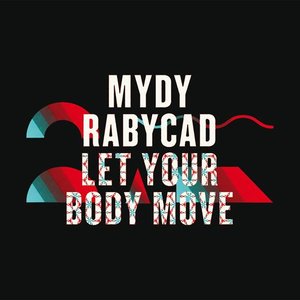 Image for 'Let Your Body Move'