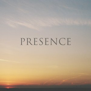 Presence