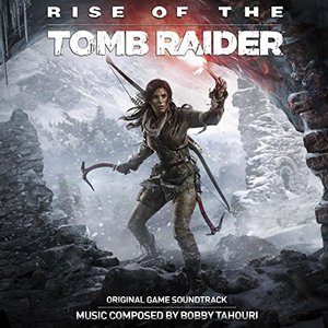 Rise Of The Tomb Raider - Original Soundtrack