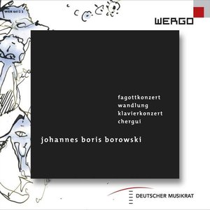 Fagottkonzert / Wandlung / Klavierkonzert / Chergui