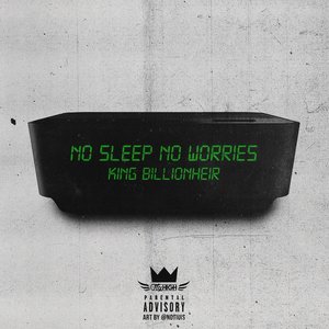 Image pour 'No Sleep No Worries (BillionHeir Vibes)'