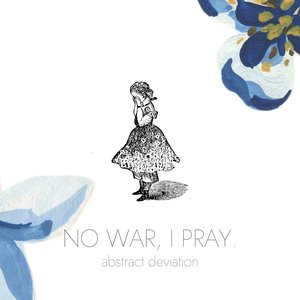 No war, I pray - Single