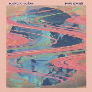 Someone You Love - Single