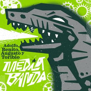Adolfo, Benito, Augusto y Toribio - Single