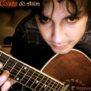 Coisa do Além, e Depois
