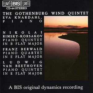 RIMSKY-KORSAKOV / BEETHOVEN: Piano Quintets / BERWALD: Piano Quartet