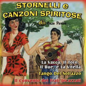 Stornelli e canzoni spiritose di: Enzo Parise